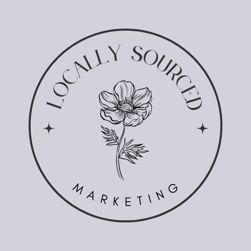 Locally Sourced Marketing